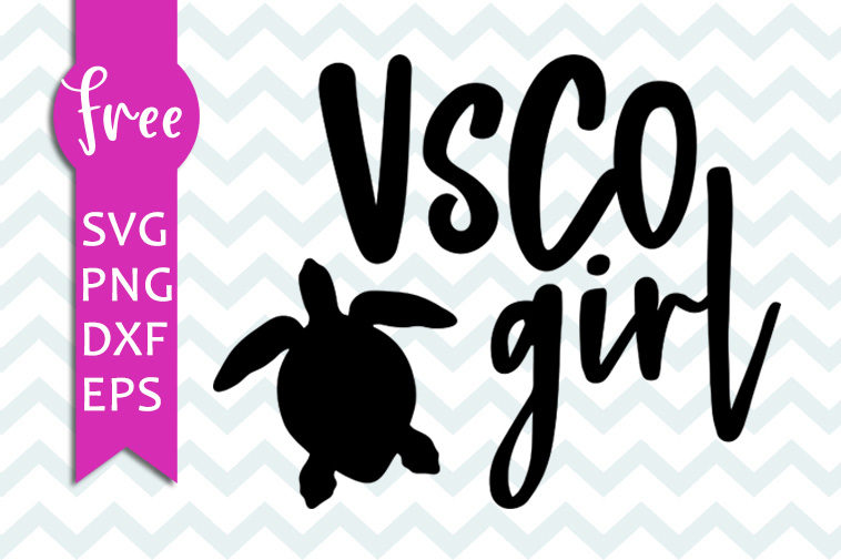 Download Vsco Girl Svg Free Turtle Svg Meme Svg Instant Download Free Svg Cut Files For Cricut Funny Svg Svgs Free Vector Files Free Dxf Eps Png 0136 Freesvgplanet