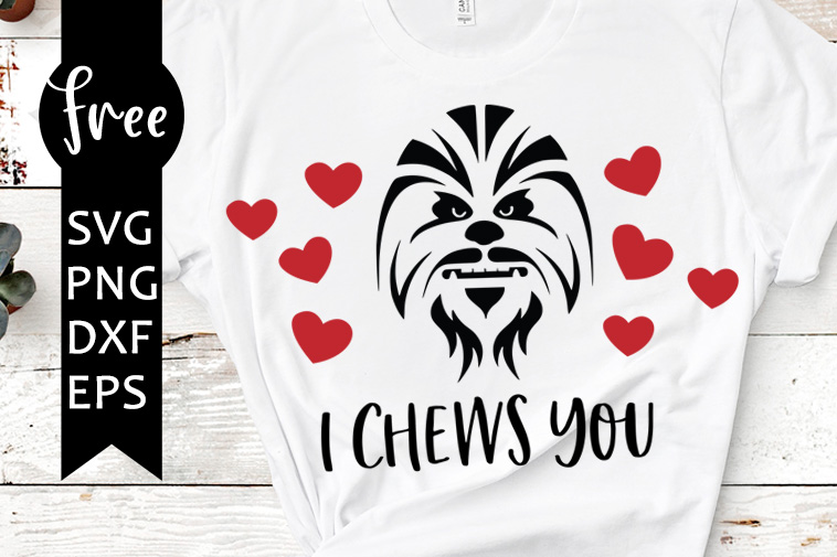 I Chews You Svg Free Valentine Svg Chewbacca Svg Free Download Shirt Design Love Svg Star Wars Svg Free Vector Files Funny Svg 0218 Freesvgplanet