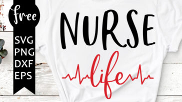 nurse life svg free