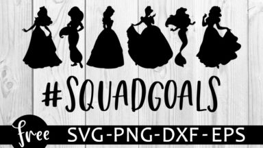 Download princess squadgoals svg - freesvgplanet
