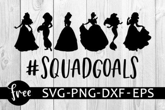 Free Free 261 Princess Squad Goals Svg SVG PNG EPS DXF File