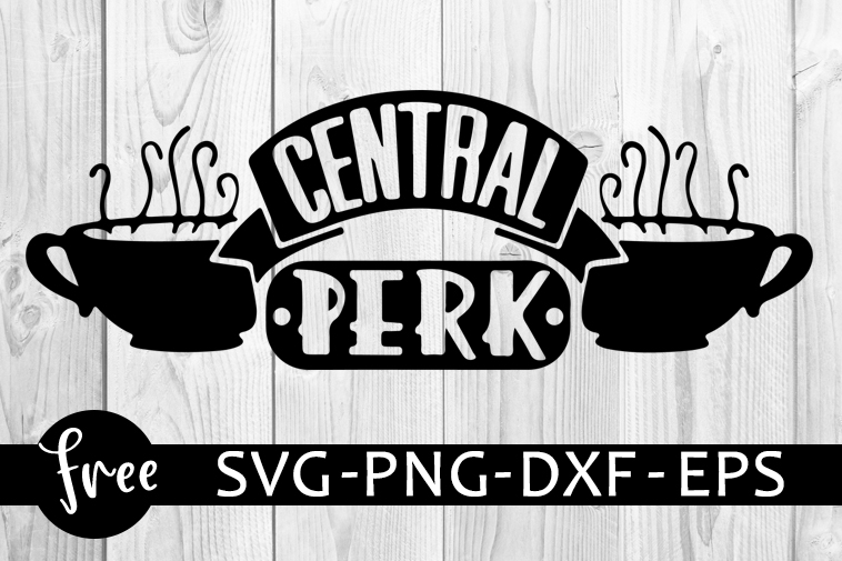 Download Central perk svg free, friends svg, silhouette cameo ...
