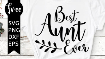 best aunt ever svg free