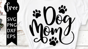 Download Dog Mom Svg Free Pet Svg Mom Svg Instant Download Shirt Design Animal Lover Svg Dog Svg Silhouette Cameo Free Vector Files 0697 Freesvgplanet