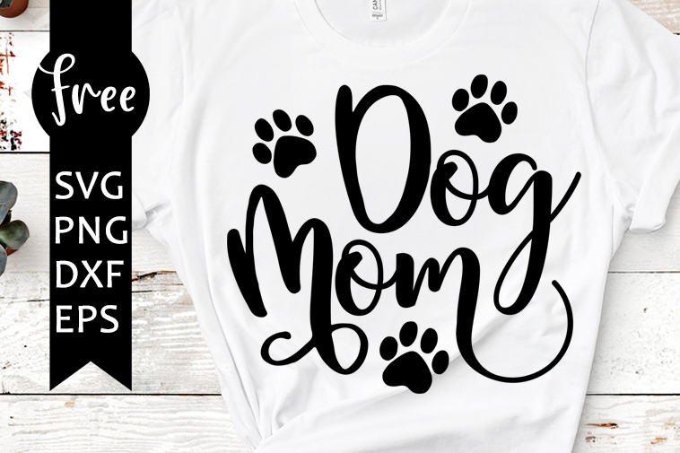 Download Dog Mom Svg Free Mom Svg Dog Mama Svg Instant Download Silhouette Cameo Shirt Design Pawsitive Svg Free Vector Files 0664 Freesvgplanet 3D SVG Files Ideas | SVG, Paper Crafts, SVG File