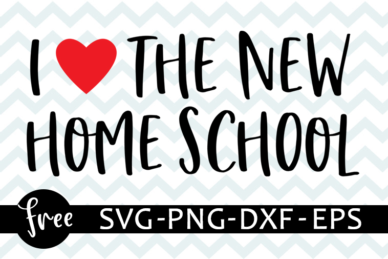 Download I Love The New Home School Svg Free Social Distancing Svg Quarantined Svg Png Teacher Svg Shirt Design Social Distance Svg Dxf 0497 Freesvgplanet