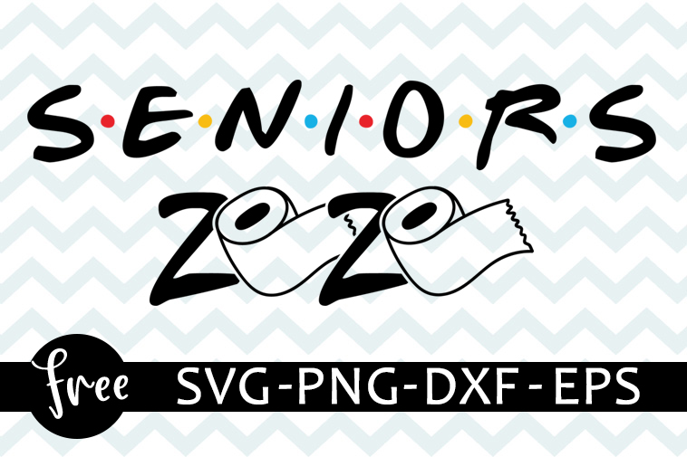 Download Seniors 2020 svg free, quarantined svg, toilet paper svg ...