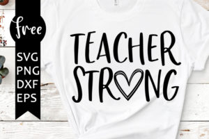 Teacher strong svg free, teacher svg, strong teachers svg, instant ...