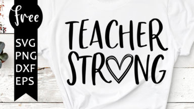 Free Free Teacher Strong Svg 436 SVG PNG EPS DXF File