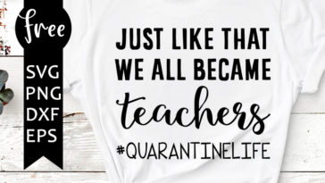 teachers quarantine svg free
