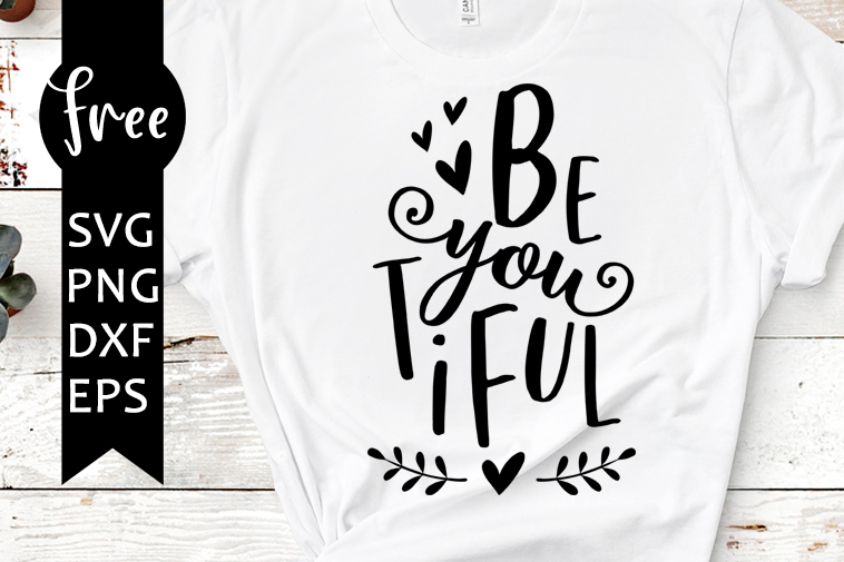 Download Beyoutiful svg free, beautiful svg, quote svg, instant ...