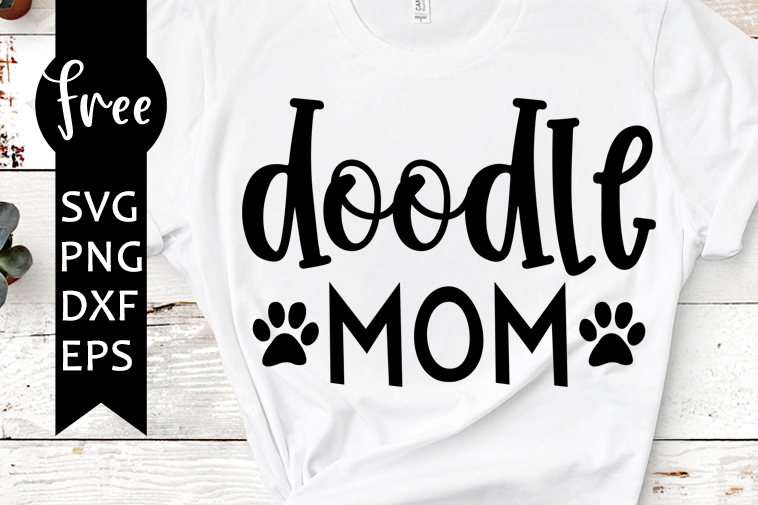 Download Doodle mom svg free, mom svg, dog mom svg, instant download, silhouette cameo, shirt design ...