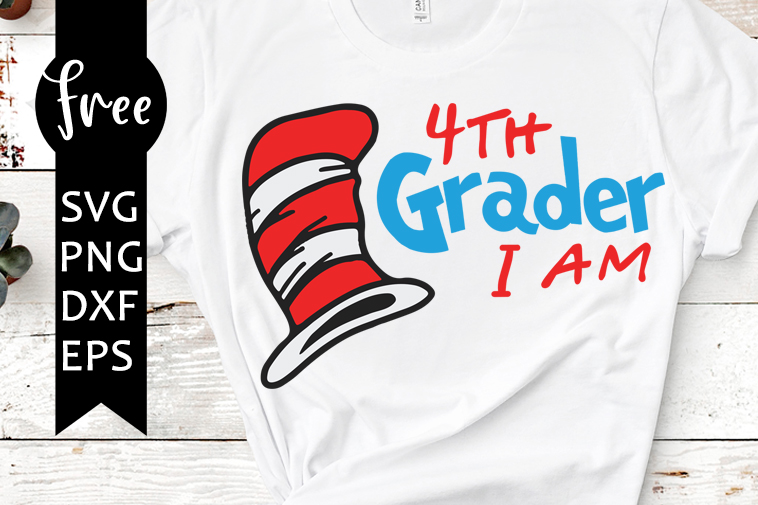 Download Fourth Grade Svg 4th Grader I Am Svg School Svg Dxf ...