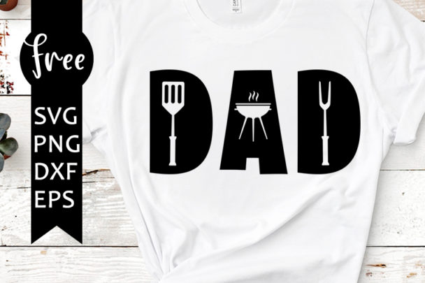 Fathers day svg free, dad svg, bbq svg, instant download, silhouette ...