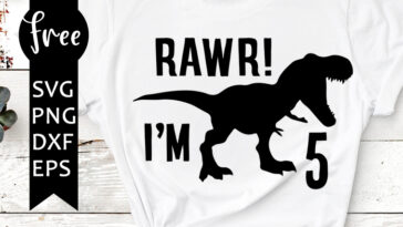 rawr i’m 5 svg free