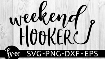 weekend hooker svg free