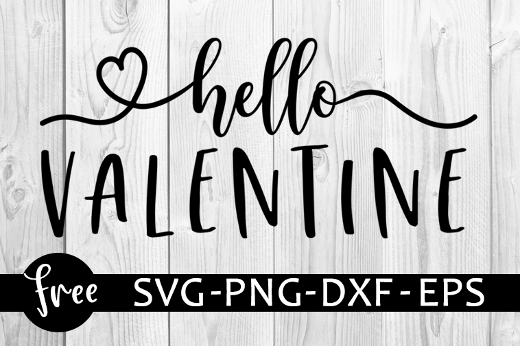 Download Hello valentine svg free, valentine svg, valentine sign ...