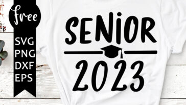 2023 senior svg free
