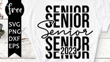 senior 2023 svg free