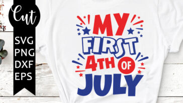 my first 4th of july svg