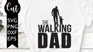 the walking dad svg