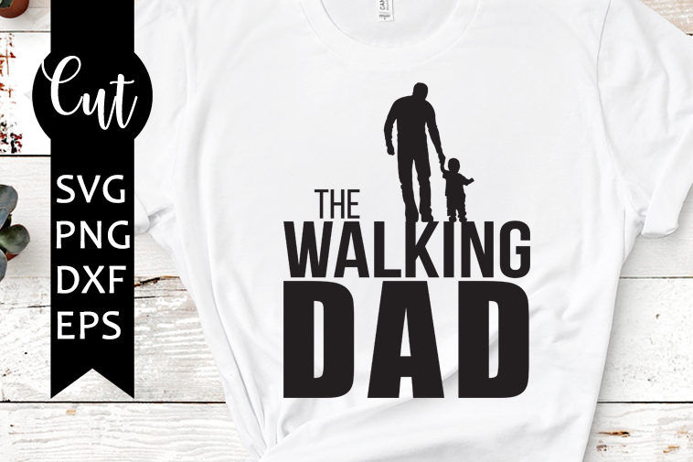 the walking dad svg