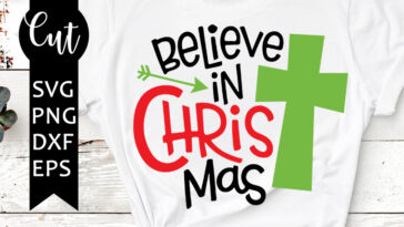 believe in christmas svg free