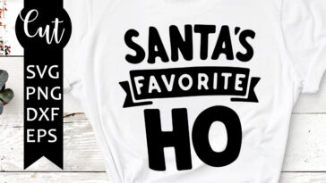 santa's favorite ho svg free